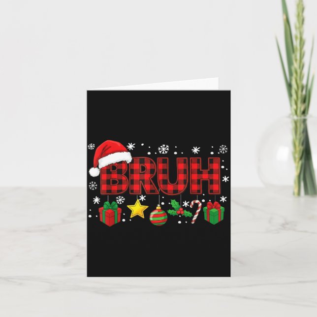 Carte Bruh Funny Christmas Red Plaid Teens Boys Kids Xma (Devant)