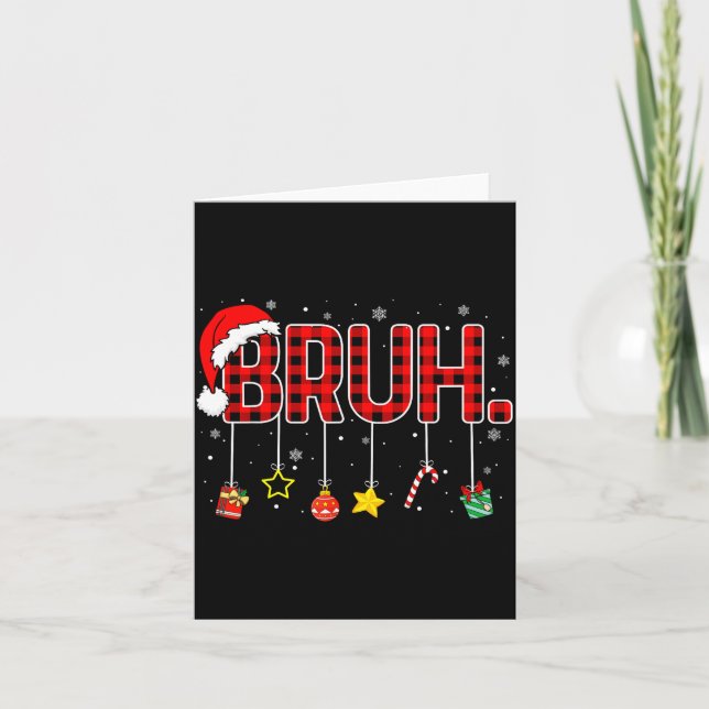 Carte Bruh Funny Christmas Red Plaid Teens Boys Kids Xma (Devant)