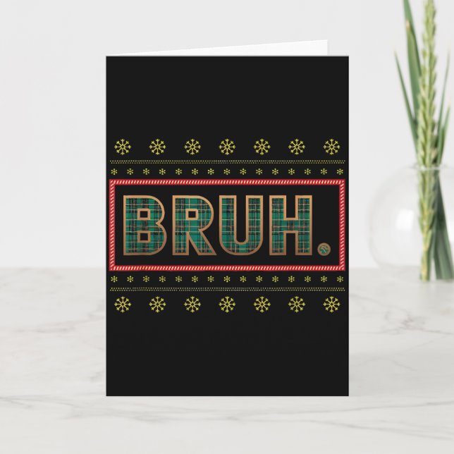 Carte Bruh Funny Christmas Xmas Pajamas Men Women Family (Devant)