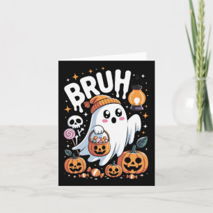 Carte Bruh Ghost Halloween mignon Ghost Trump Ou Treat K