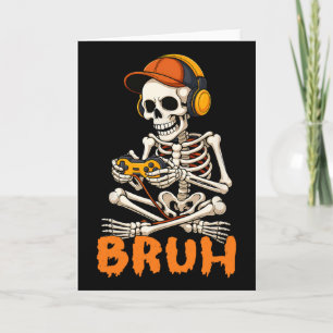 Carte Bruh Halloween squelette joueur vidéo de jeu garço