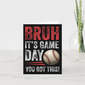 Carte Bruh It’s Game Day You got this - Vendre des fans 