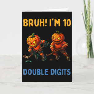 Carte Bruh, j'ai deux chiffres Gâteau d'anniversaire 10
