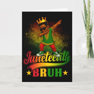 Carte Bruh Juneteenth 1865 Liberté noire Prince noir Af