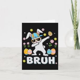 Carte Bruh Mème Pâques Jour Drôle Dabbing Bunny Eggs Gar
