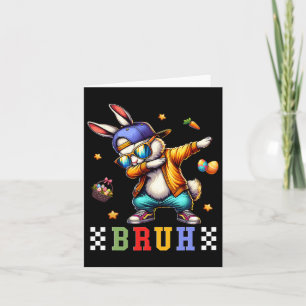 Carte Bruh Mème Pâques Jour Funny Bunny Oeufs Ados Garço