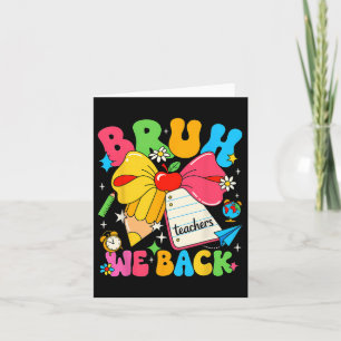 Carte Bruh Nous Retournons Le Crayon De 5E Année Bow Ret