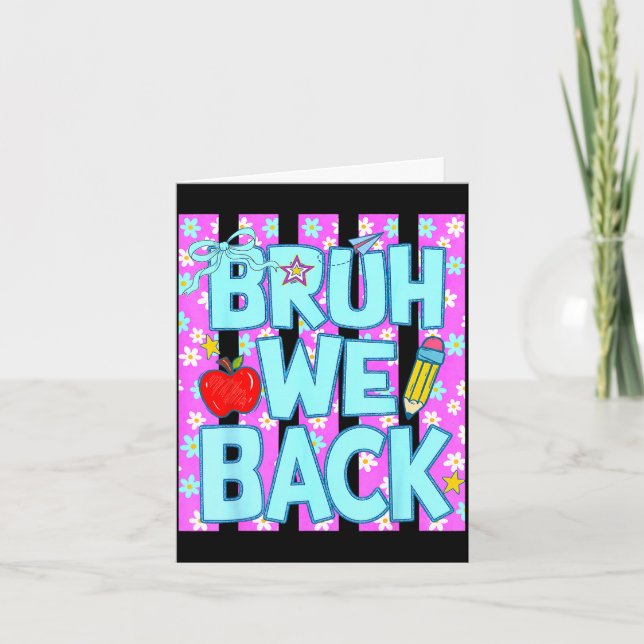 Carte Bruh retour des enseignants à l'école premier jour (Devant)