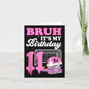 Carte Bruh Son 11E Anniversaire Soccer Ice Cream Drip