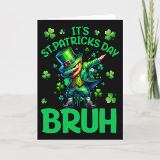 Carte Bruh St Patricks Day Garçons Enfants Saint Patrick