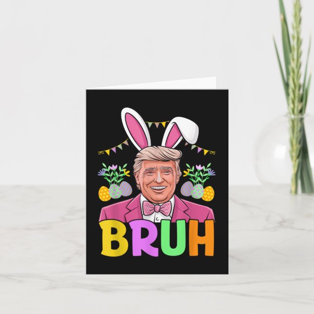 Carte Bruh Trump Lapin Lapin Lover Bruh Fête de Pâques F (Devant)