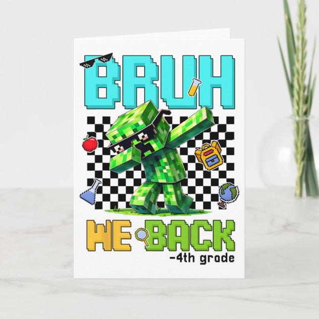 Carte Bruh We Ck 4e Grade Ck À L'École Gamer Dabbing Bo (Devant)