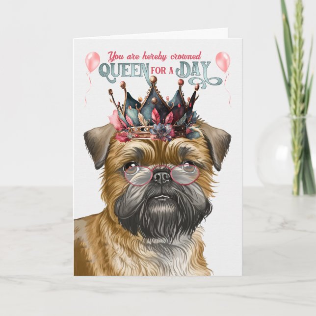 Carte Brussels Griffon Queen pour une journée d'annivers (Devant)