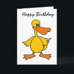 Carte BT - Funny Duck Birthday Card<br><div class="desc">La carte d'anniversaire de canard de dessin animé Hilarious dit QUACK à l'intérieur.  Super pour tous.</div>