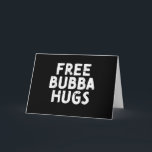 Carte Bubba Uncle Délivre Pour Votre Frère Préféré<br><div class="desc">Un cadeau parfait pour quelqu'un que vous aimez que ce soit votre mère, votre père, votre soeur, votre frère, votre oncle ou votre ami. Idée cadeau parfaite pour Noël, Anniversaire, Fête des Pères, Anniversaire, Retraite, Réchauffement de la maison, Valentines, ou toute autre occasion spéciale pour laquelle vous voulez témoigner de...</div>