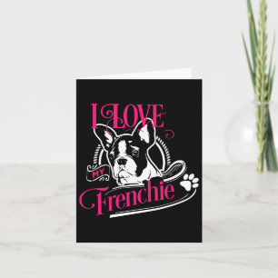 Carte Bulldog - J'aime ma Frenchie 1
