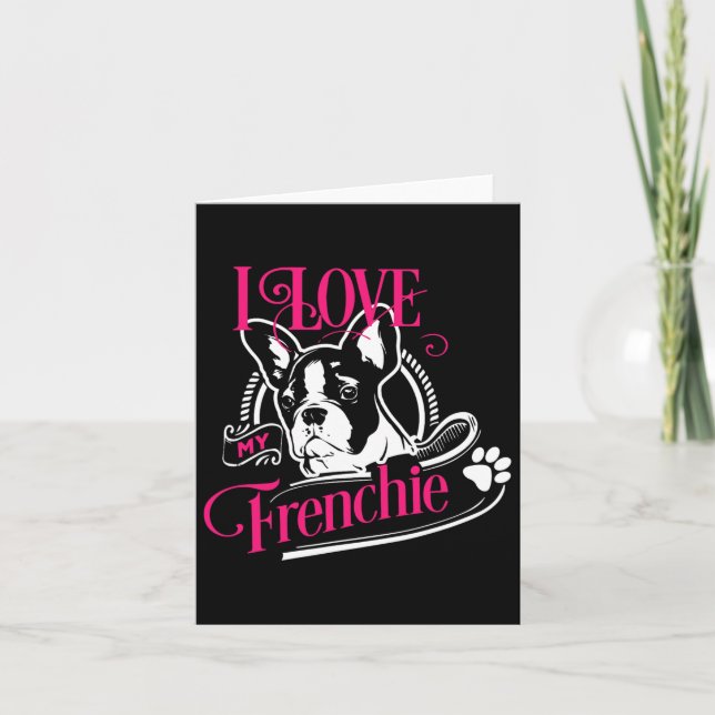 Carte Bulldog - J'aime ma Frenchie 1  (Devant)