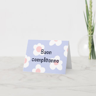Carte Buon compleanno, heureux anniversaire italien