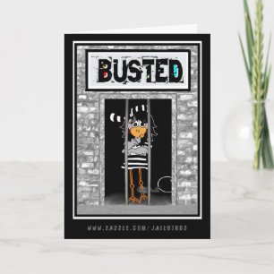 Carte Busted : "Thinking of you... obviously."