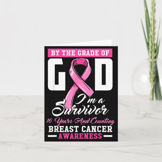 Carte By The Grace Of God Survivor 16 Year Breast Cancer (Devant)