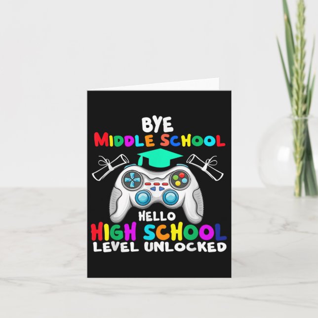 Carte Bye Middle School Hello Highschool Retour à l'écol (Devant)