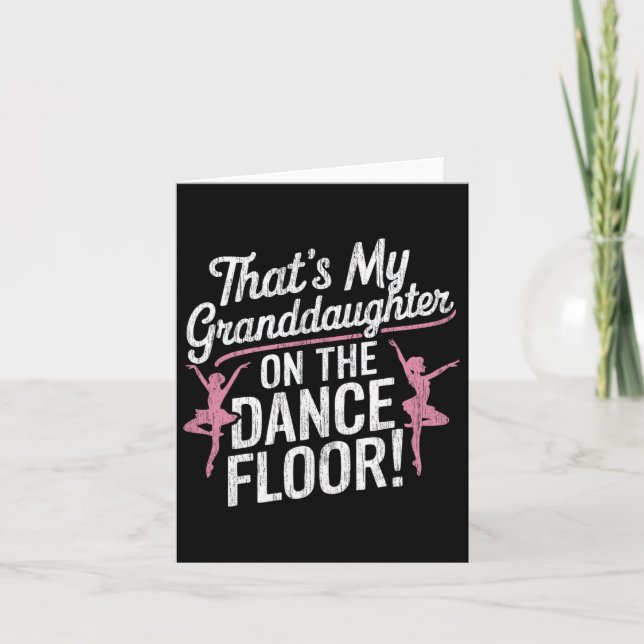 Carte C’est ma petite-fille sur le plancher de danse Che (Devant)
