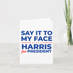 Carte Ça à mon visage Kamala Harris Présidente 2024 Déba