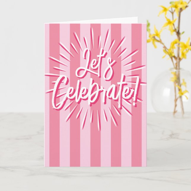 Carte Cabana Stripes "Célébrons" Explosion en rose (Fleur jaune)