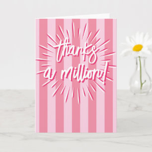 Carte Cabana Stripes "Merci un million" éclate en rose