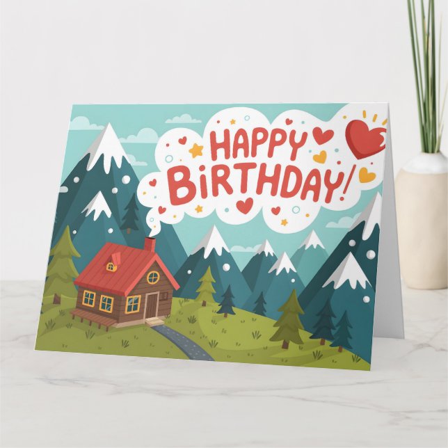 Carte Cabane de montagne "Joyeux Anniversaire"  (Devant)