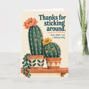 Carte Cactus Drôle Merci d'être Resté Amitié