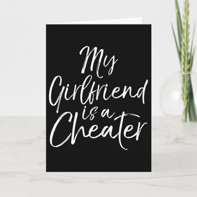 Carte Cadeau Blague Rupture Tricherie Blague Ma Copine E (Devant)