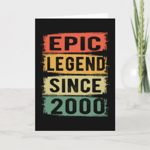 Carte Cadeau d'anniversaire Légende Épique Depuis 2000 V