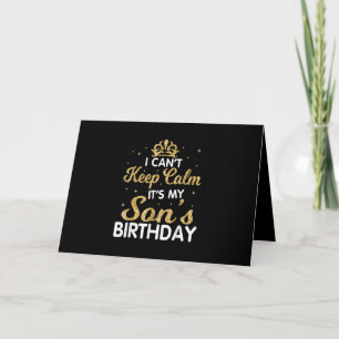 Carte Cadeau d'anniversaire pour mon fils Je ne peux pas
