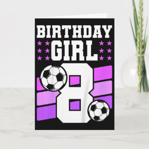 Carte Cadeau de 8 ans pour fille 8ème anniversaire Socce