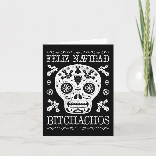 Carte Cadeau de crâne de Noël drôle de Navidad Bitchacho (Devant)