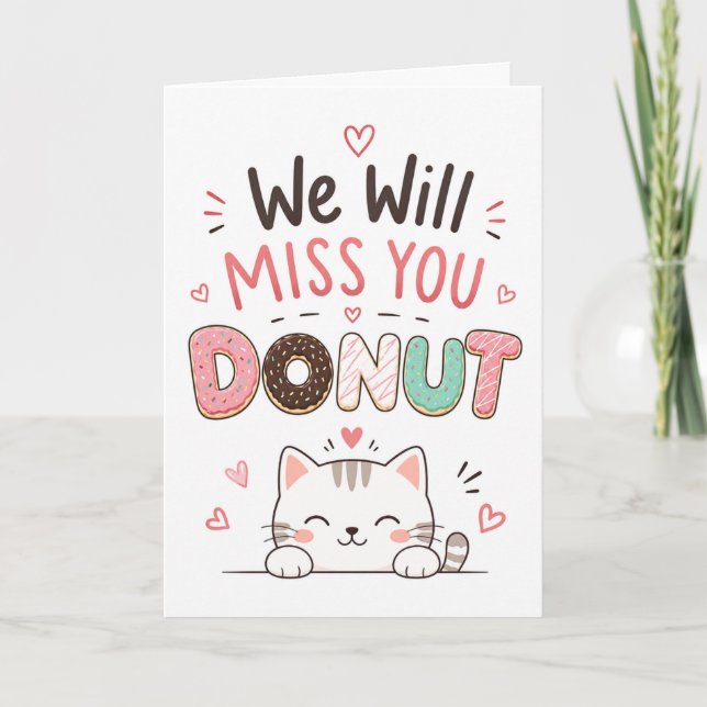 Carte Cadeau de retraite drôle de chat Donut Adieu collè (Devant)
