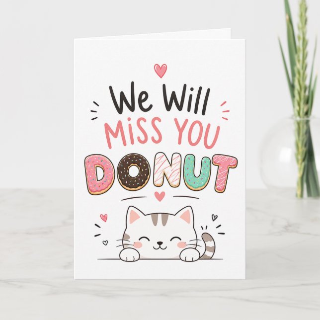 Carte Cadeau de retraite drôle de chat Donut Adieu Collè (Devant)