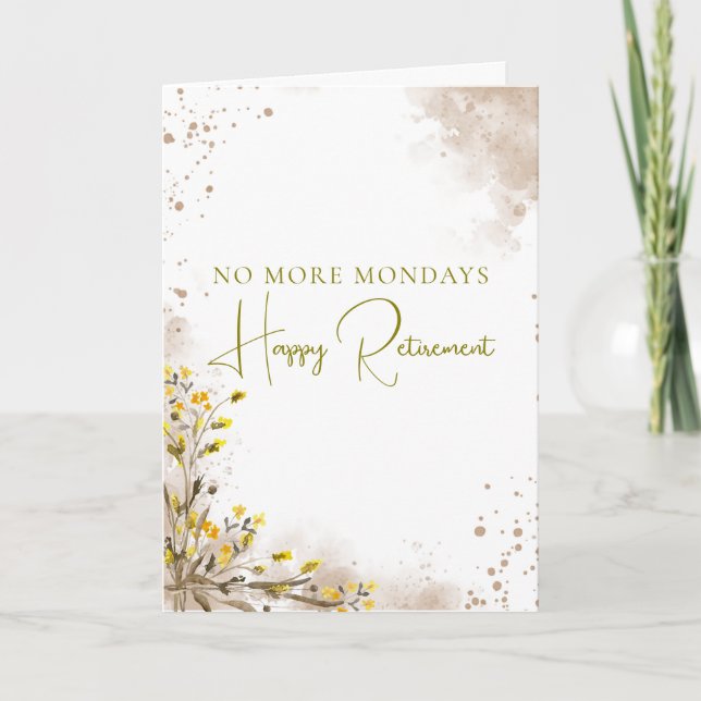Carte Cadeau de retraite élégant Plus de lundis (Devant)