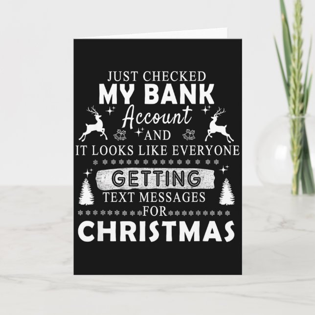 Carte Cadeau drôle de Noël, je viens de vérifier mon com (Devant)