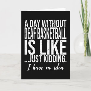 Carte Cadeau drôle pour basket-ball pour les sourds