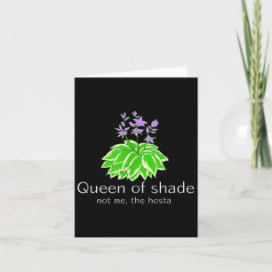Carte Cadeau Drôle Pour Jardiniers Reine Hosta De L'ombr