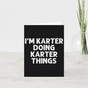 Carte Cadeau Karter Faisant des Choses de Nom Drôle Pers