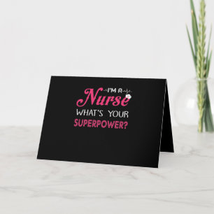 Carte Cadeau pour infirmière Je suis une infirmière, q