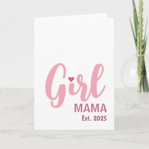 Carte Cadeau pour une nouvelle maman 'Girl Mama dès 2025