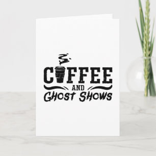 Carte Café Et Fantôme Montre La Chasse Fantôme Chasseur 