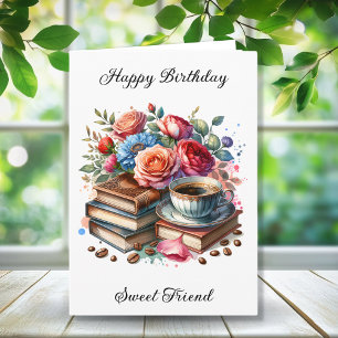 Carte Café, livres et fleurs Anniversaire personnalisé