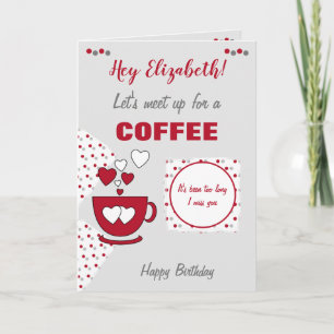 Carte Café rouge et gris et amis Anniversaire