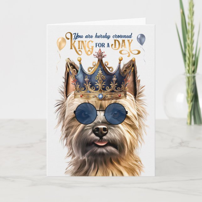 Carte Cairn Terrier Dog King pour une journée d'annivers (Devant)