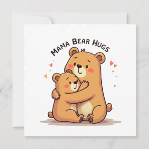 Carte Câlins de Maman Ours